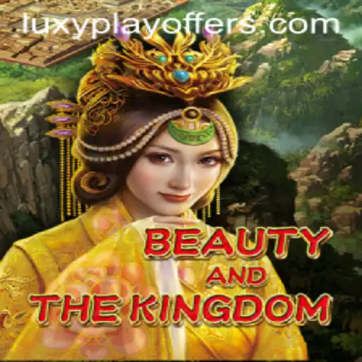 Beauty and the Kingdom: A Thrilling Adventure Awaits