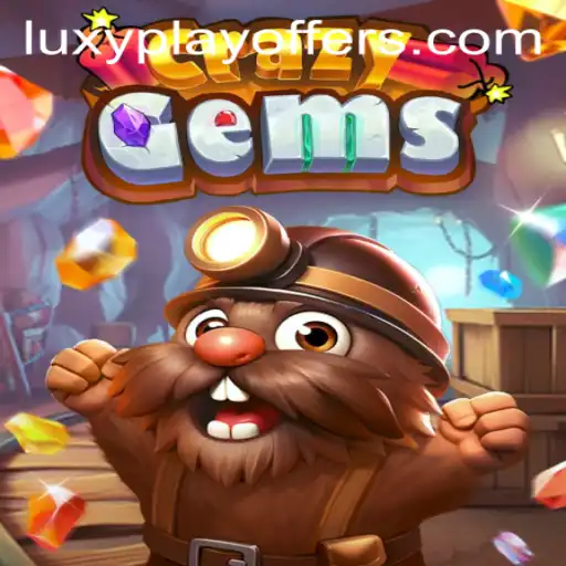 Exploring the World of CrazyGems with LUXYPLAY Offers