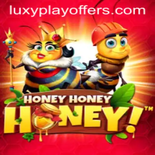 Exploring the Vibrant World of HoneyHoneyHoney with LUXYPLAY Offers