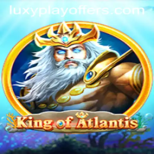 Discover the Enchanting World of KingofAtlantis with LUXYPLAY Offers