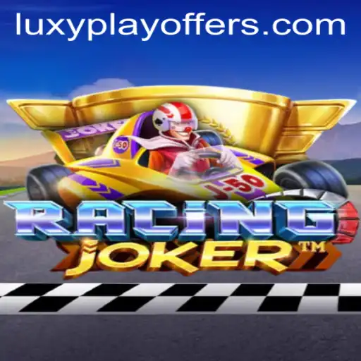 Unveiling RacingJoker: A Thrilling Adventure from LUXYPLAY