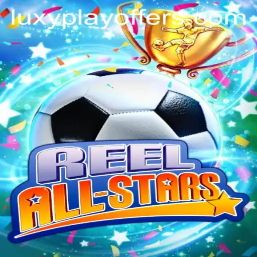 Explore the Exciting World of ReelAllStars with LUXYPLAY