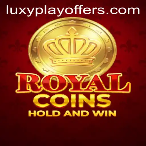 Exploring the Excitement of RoyalCoins with LUXYPLAY Offers