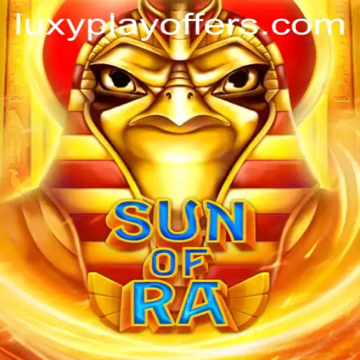 Discover the Thrilling World of SunofRa with LUXYPLAY Offers